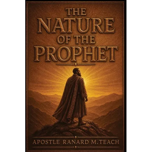 The Nature of the Prophet - Paperback