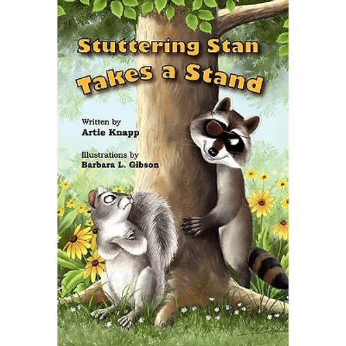 Stuttering Stan Takes a Stand