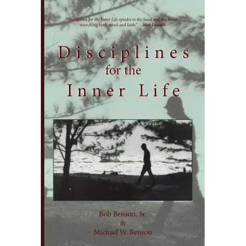 Disciplines for the Inner Life - Paperback
