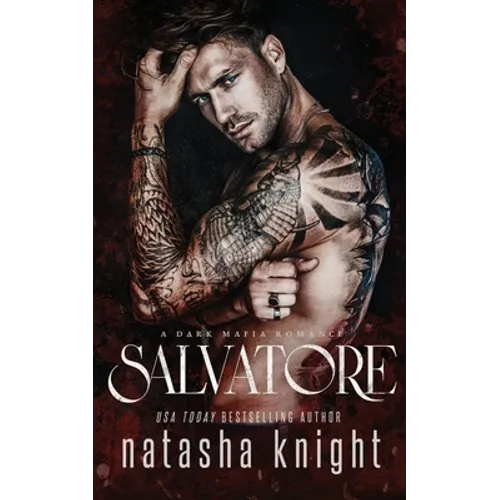 Salvatore: a Steamy Mafia Romance - Paperback