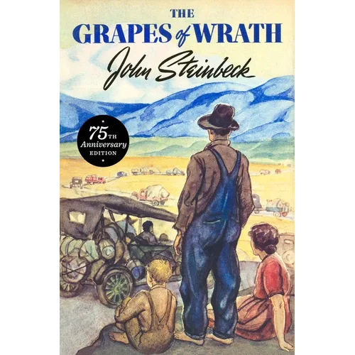 The Grapes of Wrath: 75th Anniversary Edition - Hardcover