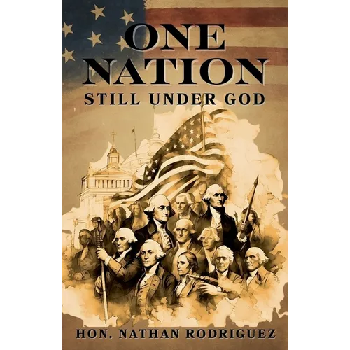 One Nation Still Under God - Paperback
