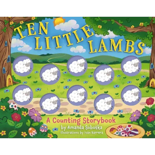 Ten Little Lambs: A Counting Storybook - Board Book