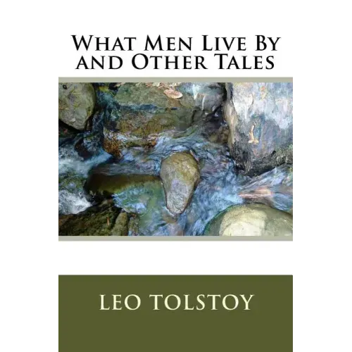 What Men Live By and Other Tales - Paperback