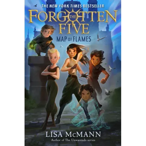 Map of Flames (the Forgotten Five, Book 1) - Hardcover