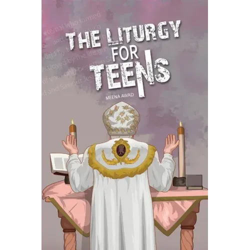 The Liturgy for Teens - Paperback