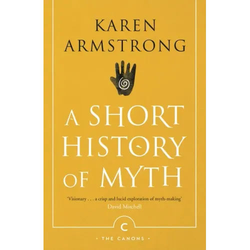 A Short History of Myth - Paperback
