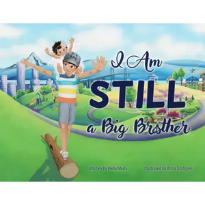 I Am STILL a Big Brother - Paperback