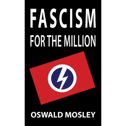 Fascism for the Million