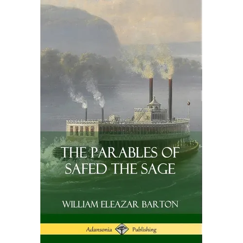 The Parables of Safed the Sage - Paperback