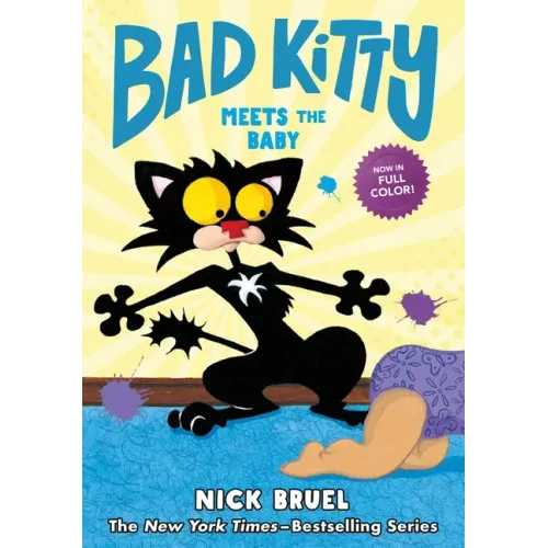 Bad Kitty Meets the Baby (Full-Color Edition) - Hardcover