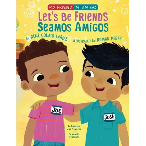 Let's Be Friends / Seamos Amigos: In English and Spanish / En Ingles Y Español - Paperback