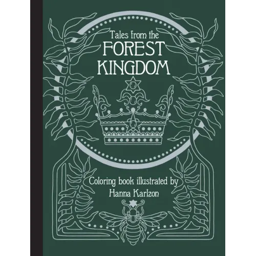 Tales from the Forest Kingdom Coloring Book - Hardcover