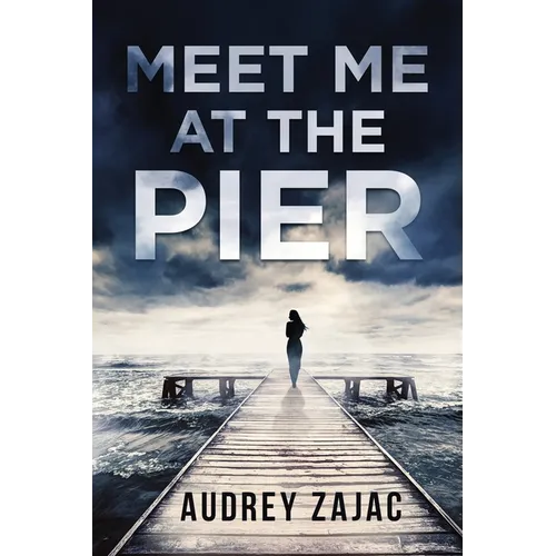 Meet Me at the Pier - Paperback