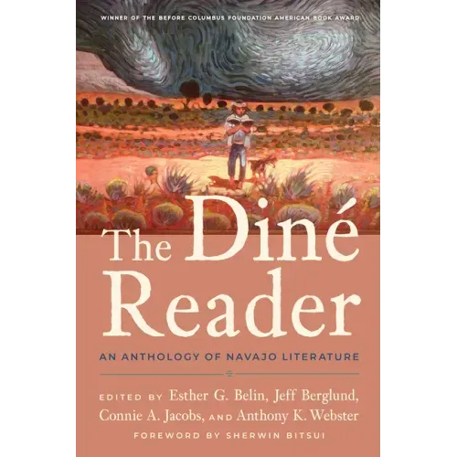 The Diné Reader: An Anthology of Navajo Literature - Paperback