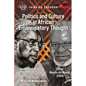 African Popular Culture and Emancipatory Politics: Amílcar Cabral (1972), Ernest Wamba dia Wamba (2003) - Paperback