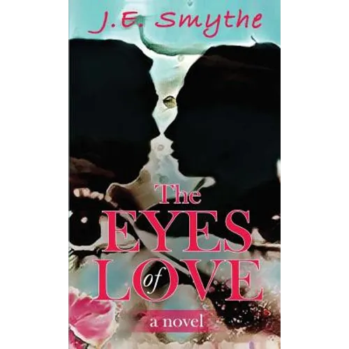 The Eyes of Love - Paperback