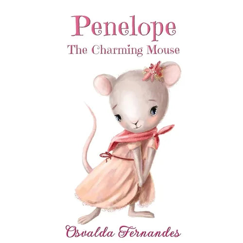 Penelope The Charming Mouse - Paperback