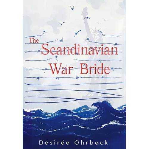 The Scandinavian War Bride - Hardcover