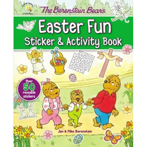 The Berenstain Bears Easter Fun Sticker and Activity Book: An Easter and Springtime Book for Kids - Paperback