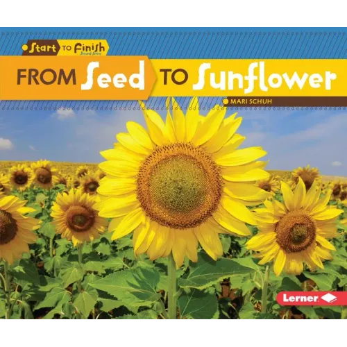 From Seed to Sunflower - Paperback