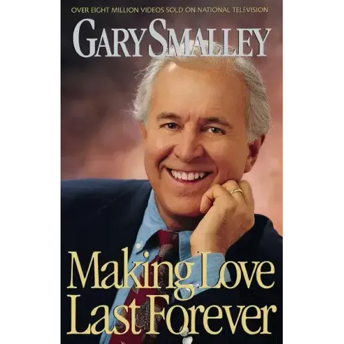 Making Love Last Forever - Paperback
