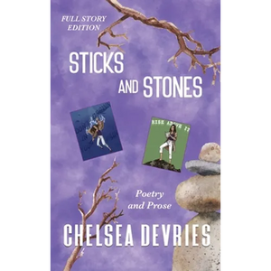 Sticks and Stones: Full Story Edition - Hardcover
