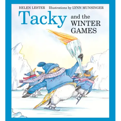 Tacky and the Winter Games: A Winter and Holiday Book for Kids - Paperback