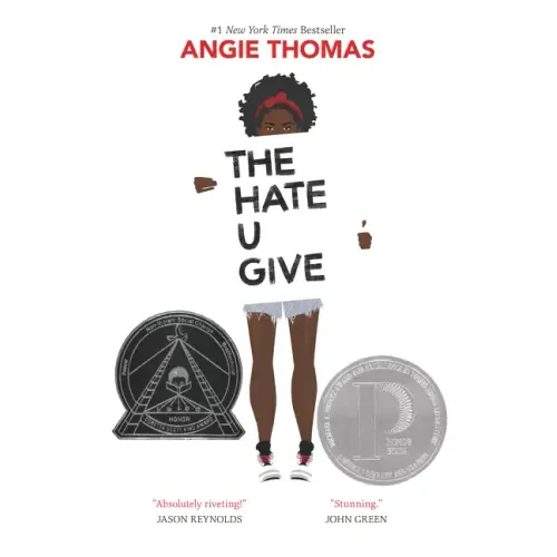 The Hate U Give: A Printz Honor Winner - Hardcover