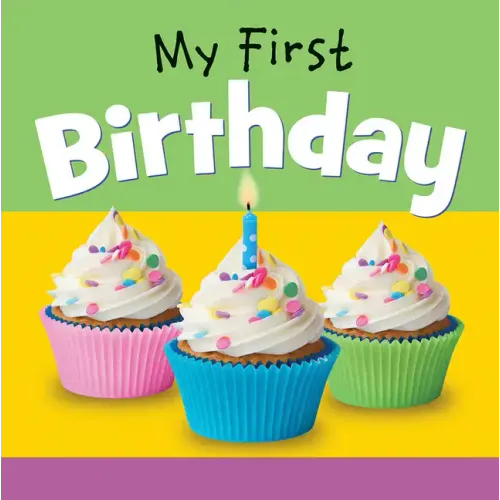 My First Birthday - Board Book