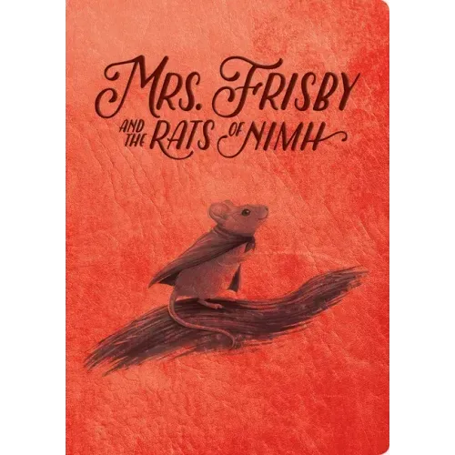 Mrs. Frisby and the Rats of NIMH: 50th Anniversary Edition - Paperback