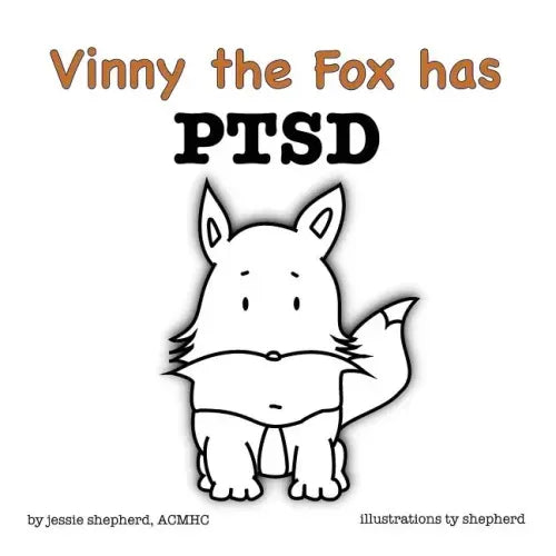 Vinny the Fox has PTSD - Paperback