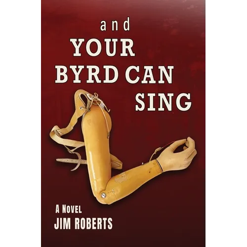 And Your Byrd Can Sing - Paperback