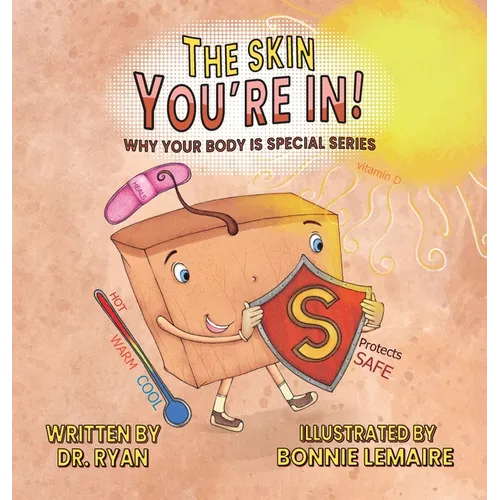 The Skin You're In! - Hardcover