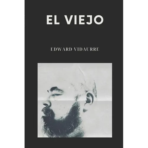 El Viejo - Paperback