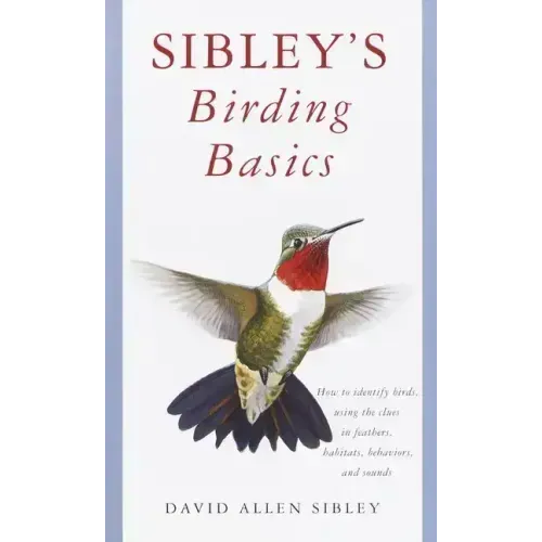Sibley's Birding Basics - Paperback