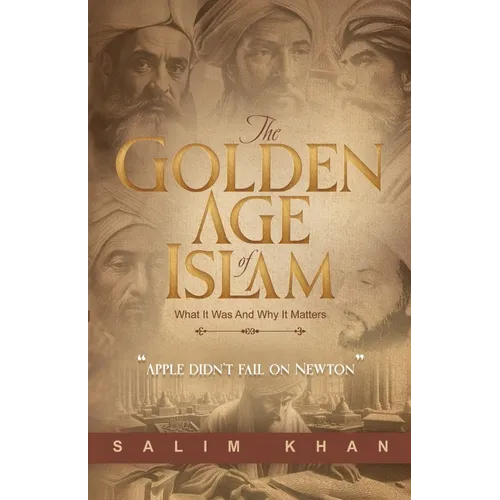 The Golden Age Of Islam - Paperback
