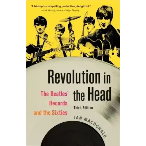 Revolution in the Head: The Beatles' Records and the Sixties - Paperback
