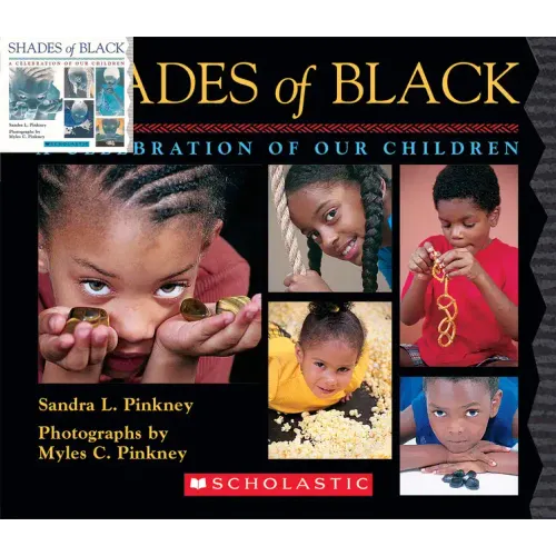 Shades of Black: A Celebration of Our Children - Board Book