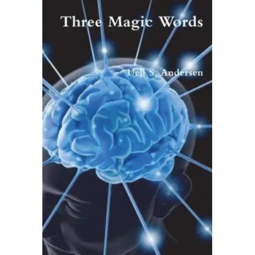 Three Magic Words - Paperback