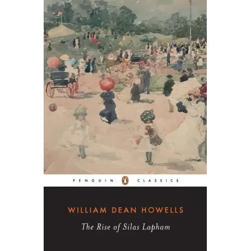 The Rise of Silas Lapham - Paperback