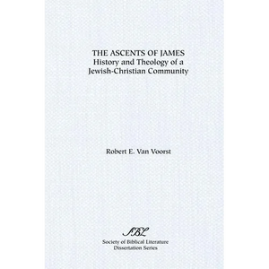 The Ascents of James: History and Theology of a Jewish-Christian Community - Paperback