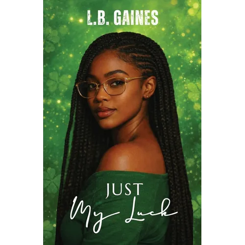 Just My Luck - Paperback