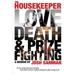 The Housekeeper: Love, Death, & Prizefighting - Paperback