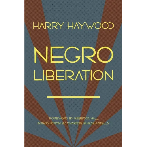 Negro Liberation - Paperback