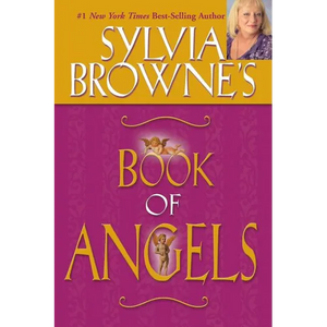 Sylvia Browne's Book of Angels - Paperback