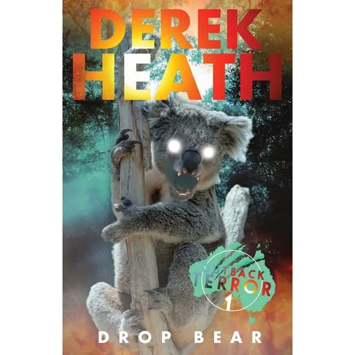 Drop Bear (Outback Terror Book 1) - Paperback