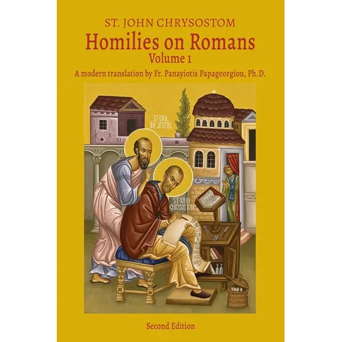 Homilies on Romans: St. John Chrysostom, Volume 1 - Paperback