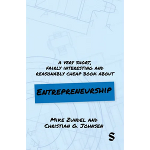 A Very Short, Fairly Interesting and Reasonably Cheap Book about Entrepreneurship - Hardcover