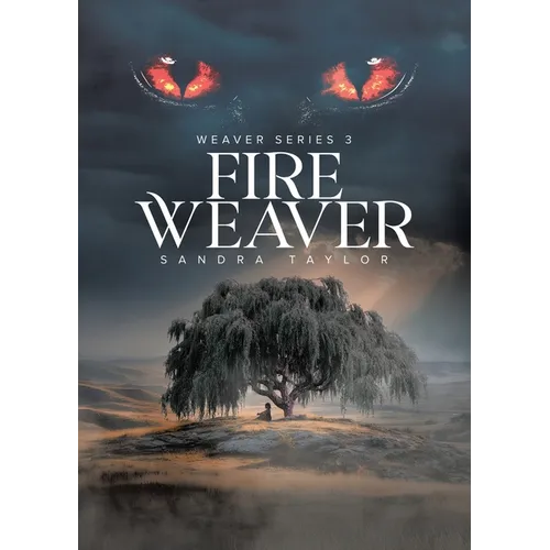 Fire Weaver - Paperback